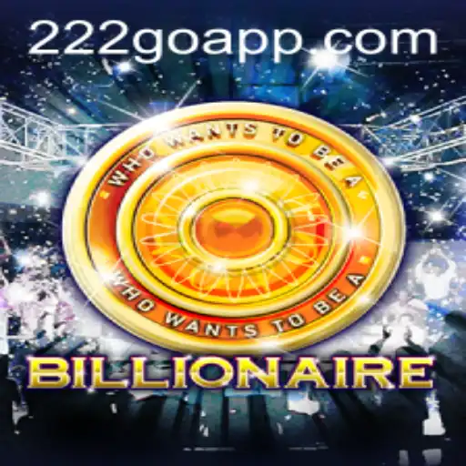Descubra o jogo 'Billionaire' e a estratégia '222go'